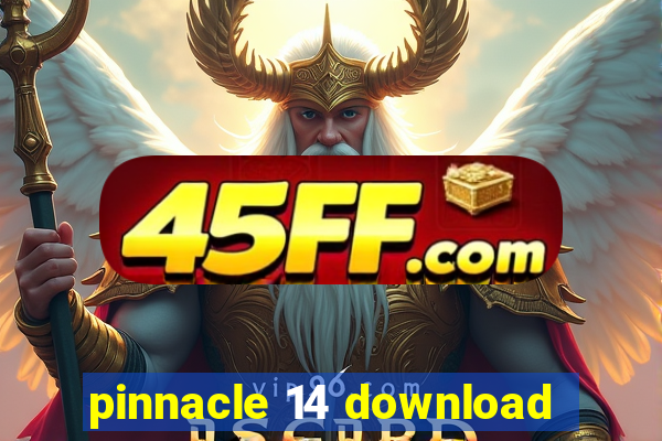 pinnacle 14 download
